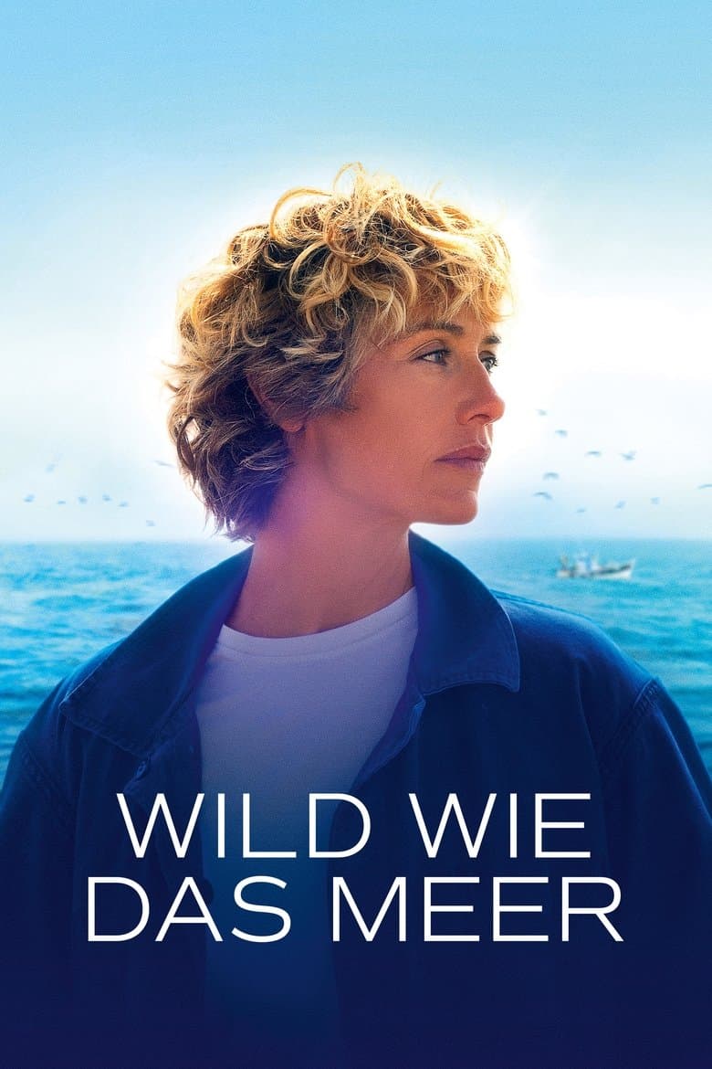 Wild wie das Meer